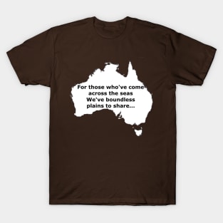 Boundless plains to share! T-Shirt